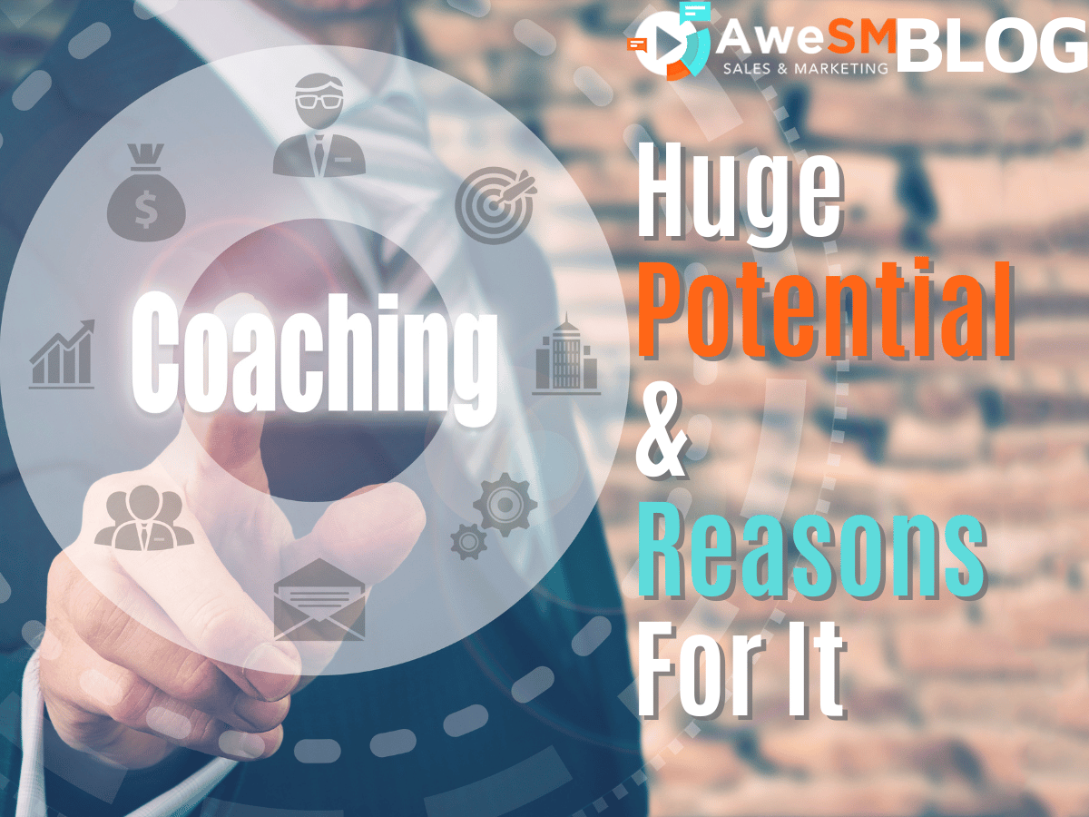Huge Potential Of The Coaching Industry And Reasons For It
